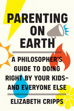 Parenting on Earth by Elizabeth Cripps