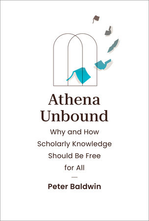 Athena Unbound by Peter Baldwin