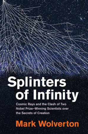 Splinters of Infinity by Mark Wolverton