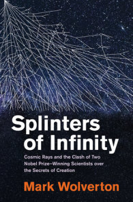 Splinters of Infinity
