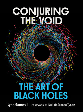 Conjuring the Void by Lynn Gamwell
