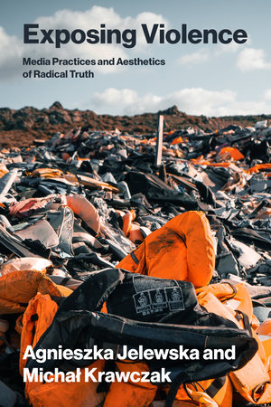 Exposing Violence by Agnieszka Jelewska and Michal Krawczak