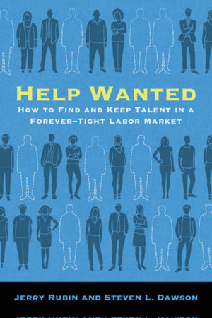 Help Wanted by Jerry Rubin and Steven L. Dawson