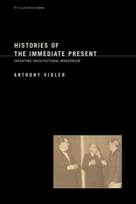 Histories of the Immediate Present