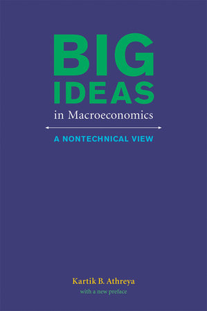 Big Ideas in Macroeconomics