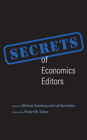 Secrets of Economics Editors by 