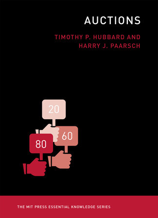 Auctions by Timothy P. Hubbard and Harry J. Paarsch