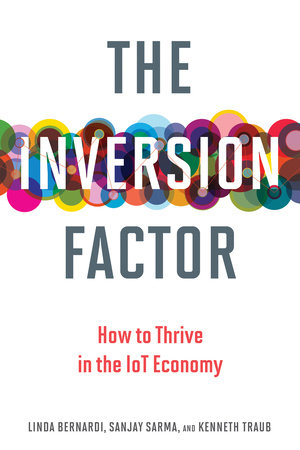 The Inversion Factor by Linda Bernardi, Sanjay E. Sarma and Kenneth Traub