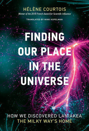Finding Our Place in the Universe by Helene Courtois