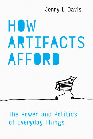 How Artifacts Afford by Jenny L. Davis