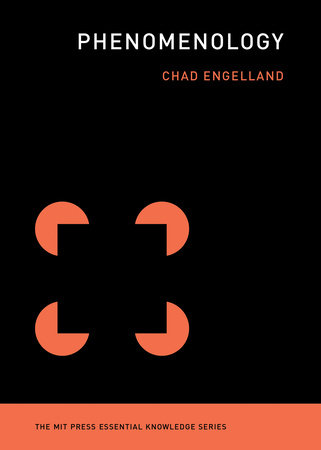 Phenomenology by Chad Engelland: 9780262539319