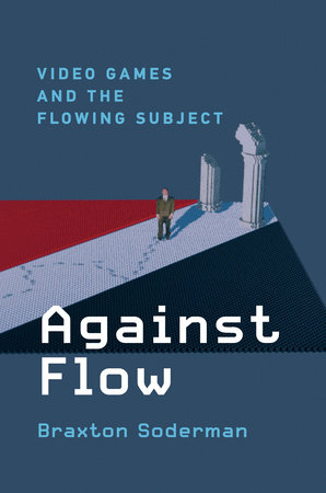 Against Flow by Braxton Soderman