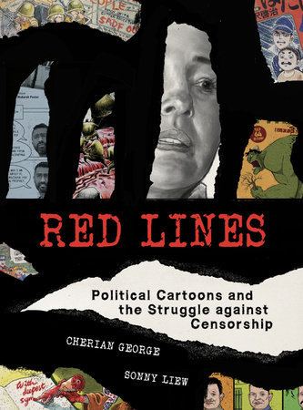 Red Lines by Cherian George and Sonny Liew