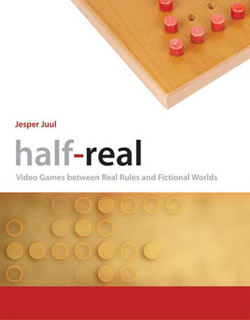 Half-Real by Jesper Juul