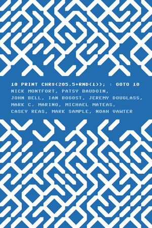 10 PRINT CHR$(205.5+RND(1)); : GOTO 10 by Nick Montfort, Patsy Baudoin, John Bell, Ian Bogost and Jeremy Douglass