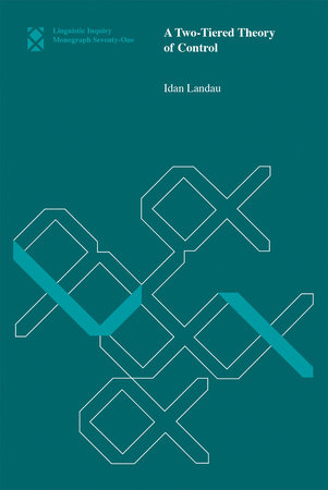 A Two-Tiered Theory of Control by Idan Landau