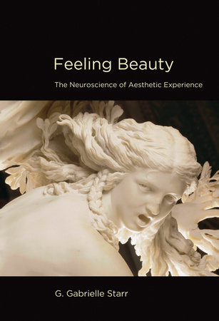 Feeling Beauty by G. Gabrielle Starr