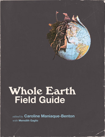 Whole Earth Field Guide by 