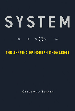 System by Clifford Siskin