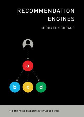 Recommendation Engines by Michael Schrage