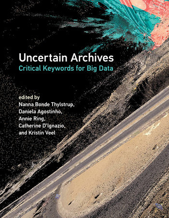 Uncertain Archives by 