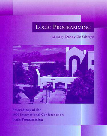 Logic Programming by edited by Danny De Schreye