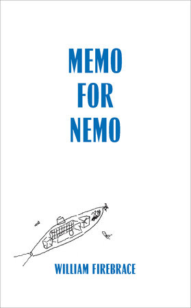 Memo for Nemo by William Firebrace