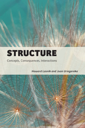 Structure by Howard Lasnik and Juan Uriagereka