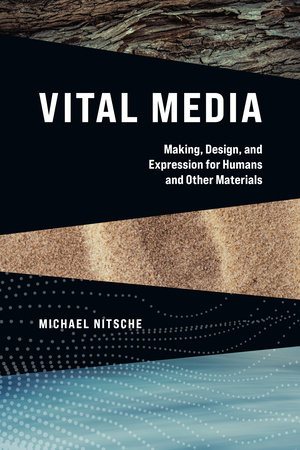 Vital Media by Michael Nitsche