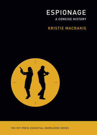 Espionage by Kristie Macrakis