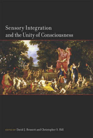 Sensory Integration and the Unity of Consciousness by 