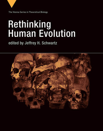 Rethinking Human Evolution by 