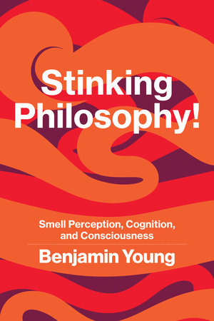 Stinking Philosophy! by Benjamin Young