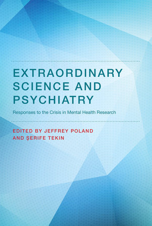 Extraordinary Science and Psychiatry by 