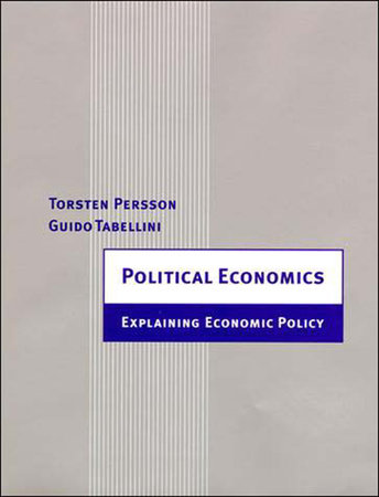 Political Economics by Torsten Persson and Guido Tabellini