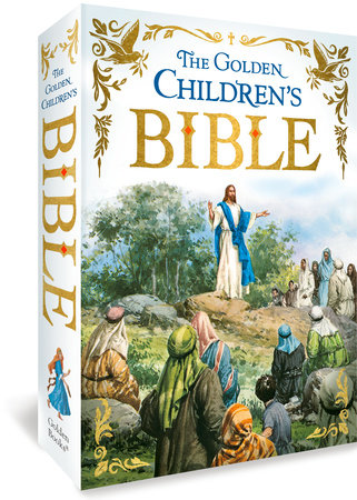 The Golden Children's Bible by Golden Books