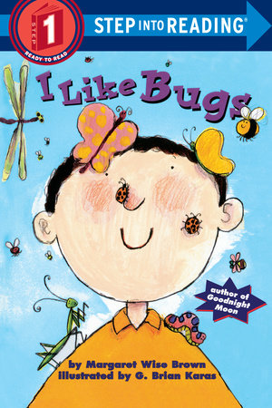 I Like Bugs by Margaret Wise Brown