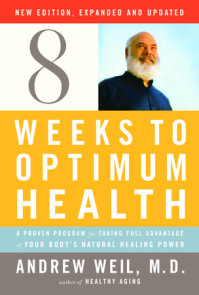 Eight Weeks to Optimum Health, Revised Edition