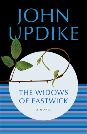 The Widows of Eastwick by John Updike