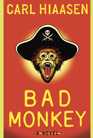 Bad Monkey by Carl Hiaasen