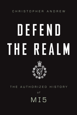 Defend the Realm by Christopher Andrew