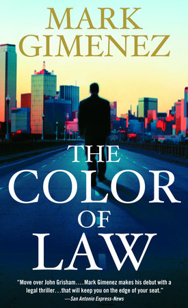 The Color of Law by Mark Gimenez