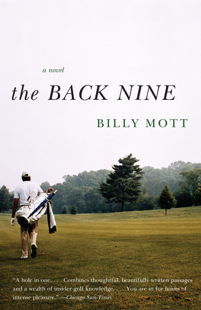 The Back Nine by Billy Mott