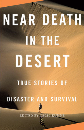 Near Death in the Desert by 