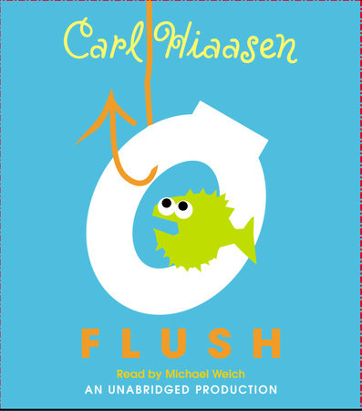 Flush by Carl Hiaasen