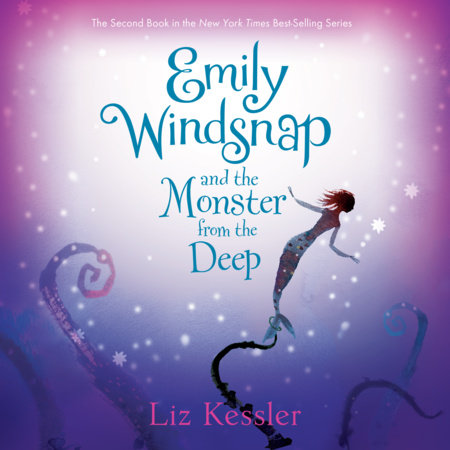 Emily Windsnap and the Monster from the Deep by Liz Kessler