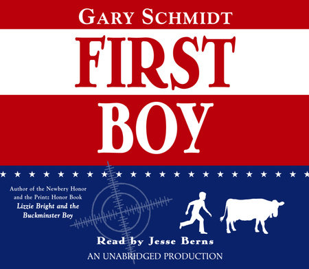 First Boy by Gary D. Schmidt