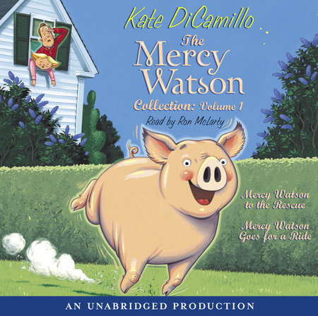 The Mercy Watson Collection Volume I by Kate DiCamillo