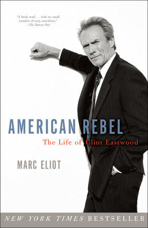 American Rebel by Marc Eliot