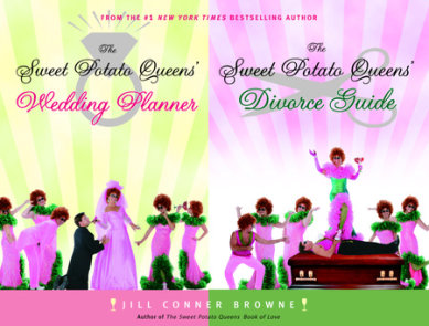 The Sweet Potato Queens' Wedding Planner/Divorce Guide